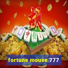 fortune mouse 777